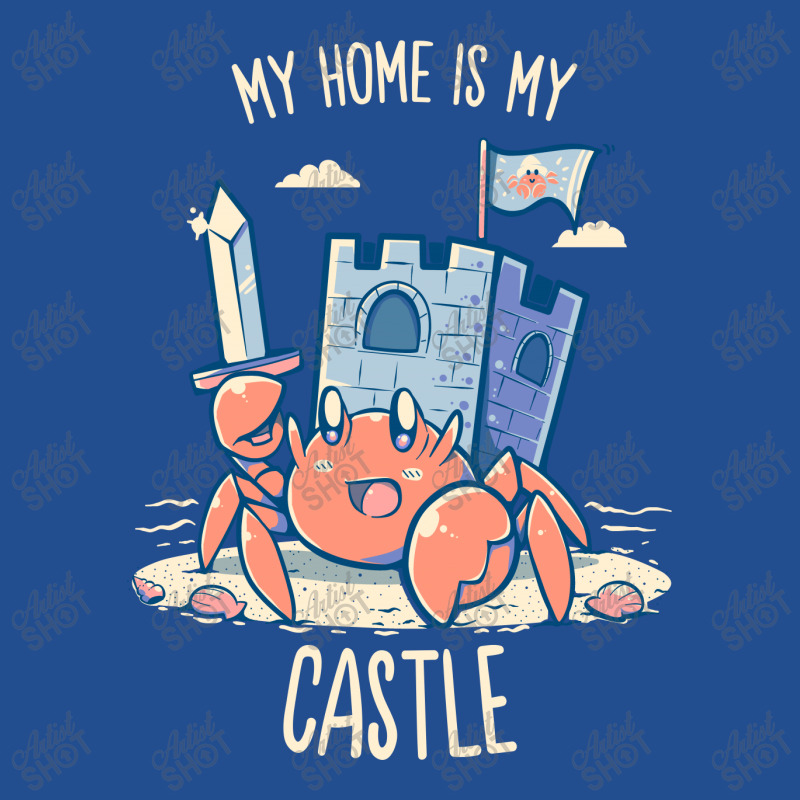 My Home Is My Castle - Hermit Crab Crewneck Sweatshirt | Artistshot