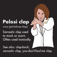 Pelosi Clap State Of The Union Sotu Funny T Shirt Vintage Cap | Artistshot