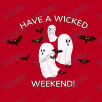 Happy Halloween, Have A Wicked Weekend Classic T-shirt | Artistshot