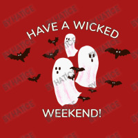 Happy Halloween, Have A Wicked Weekend Unisex Jogger | Artistshot