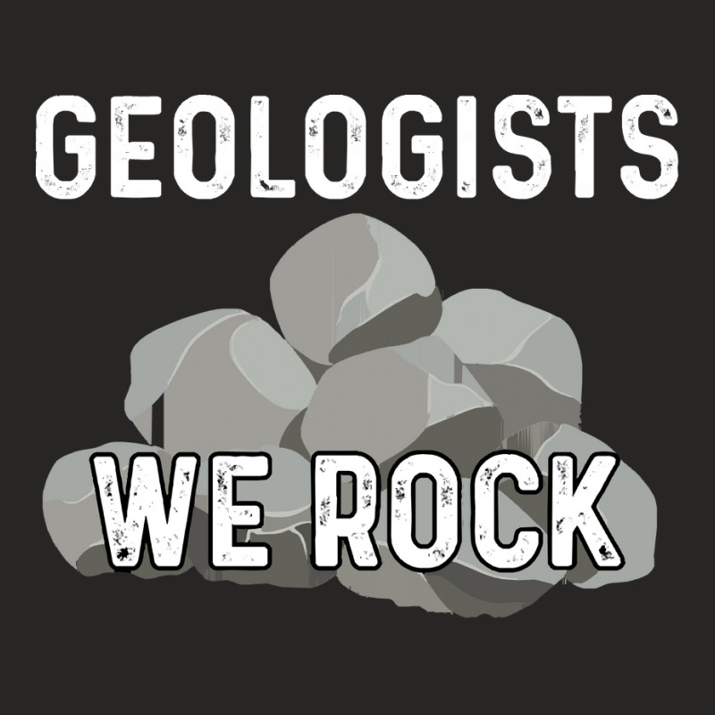 Geology T  Shirt Geology   Geologists We Rock T  Shirt Ladies Fitted T-Shirt by otherswomen | Artistshot