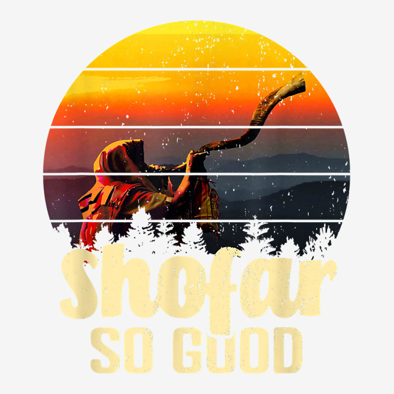 Shofar So Good Vintage Sunset Funny Rosh Hashanah T Shirt Camper Cup | Artistshot