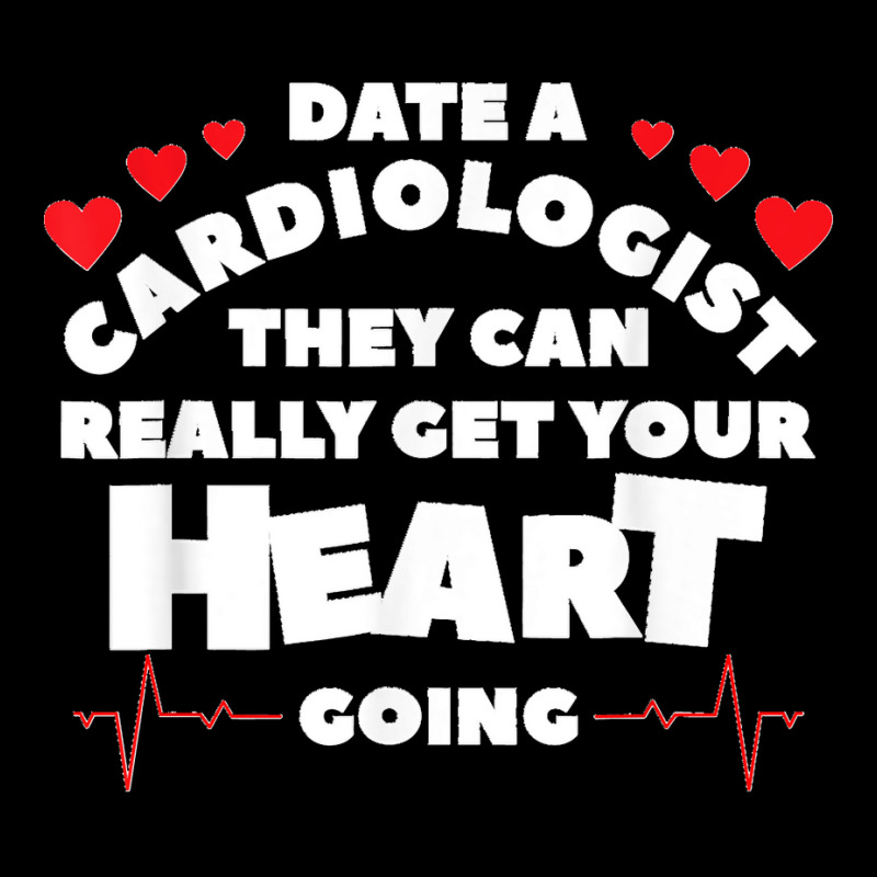 Date A Cardiologist They Can Really Get Your Heart Going Cropped Hoodie by STACYSCHUDEL | Artistshot