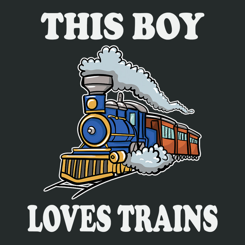 This Boy Loves Trains Gift Train Wagon Lover Gifts Women's Triblend Scoop T-shirt by trokeryth | Artistshot