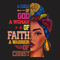 75.a Child Of God, A Warrior Of Christ, Black Girl Juneteenth T-shirt | Artistshot