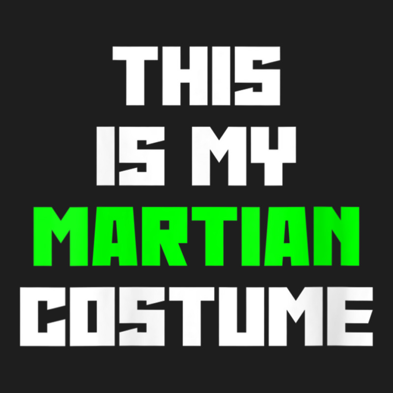 Womens This Is My Martian Halloween Costume Easy Lazy V Neck T Shirt Classic T-shirt | Artistshot