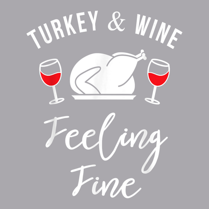 Turkey & Wine Feeling Fine Funny Thanksgiving T Shirt Youth 3/4 Sleeve | Artistshot