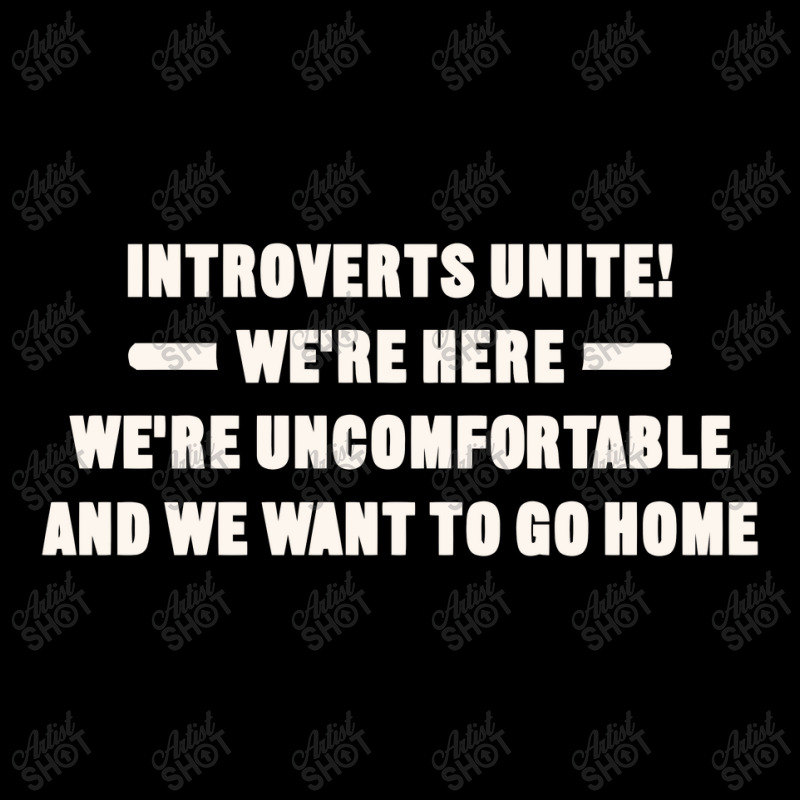 Introverts Unite We're Here We're Uncomfortable And We Want To Go Home Men's 3/4 Sleeve Pajama Set by cozyeraa | Artistshot