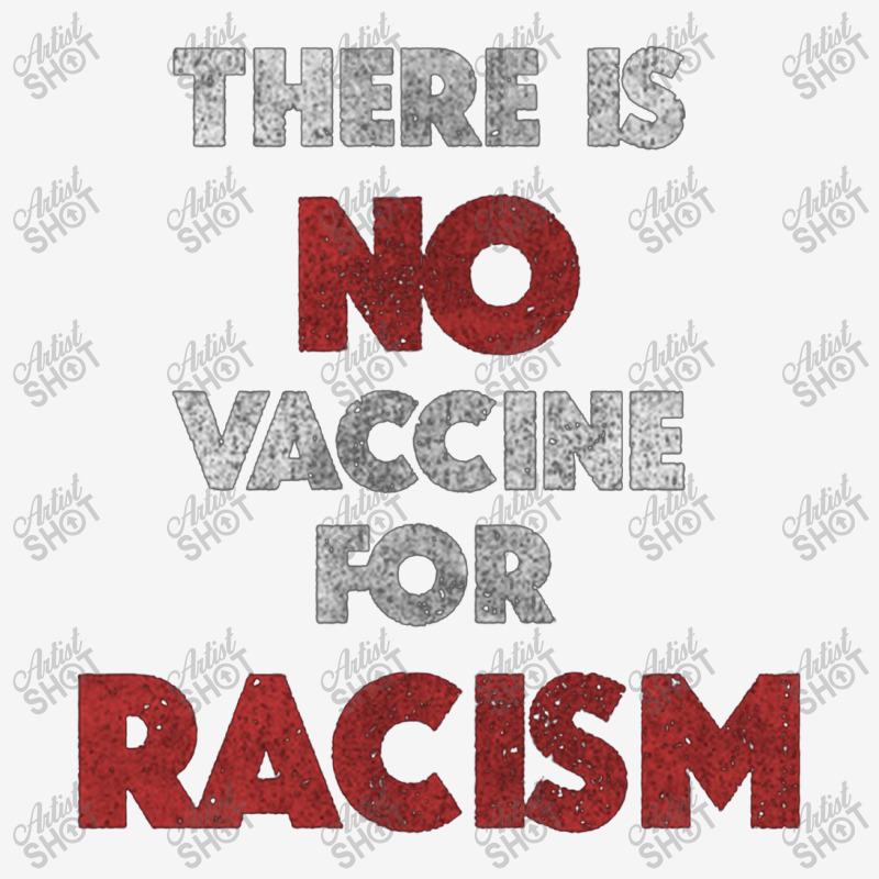 There Is No Vaccine For Racism Kamala Anti Trump 2020 Gifts    There I Travel Mug | Artistshot