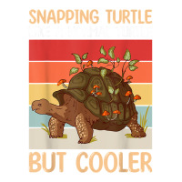 Snapping Turtle Like A Normal Turtle But Cooler  Sea Turtle T Shirt Unisex Hoodie | Artistshot