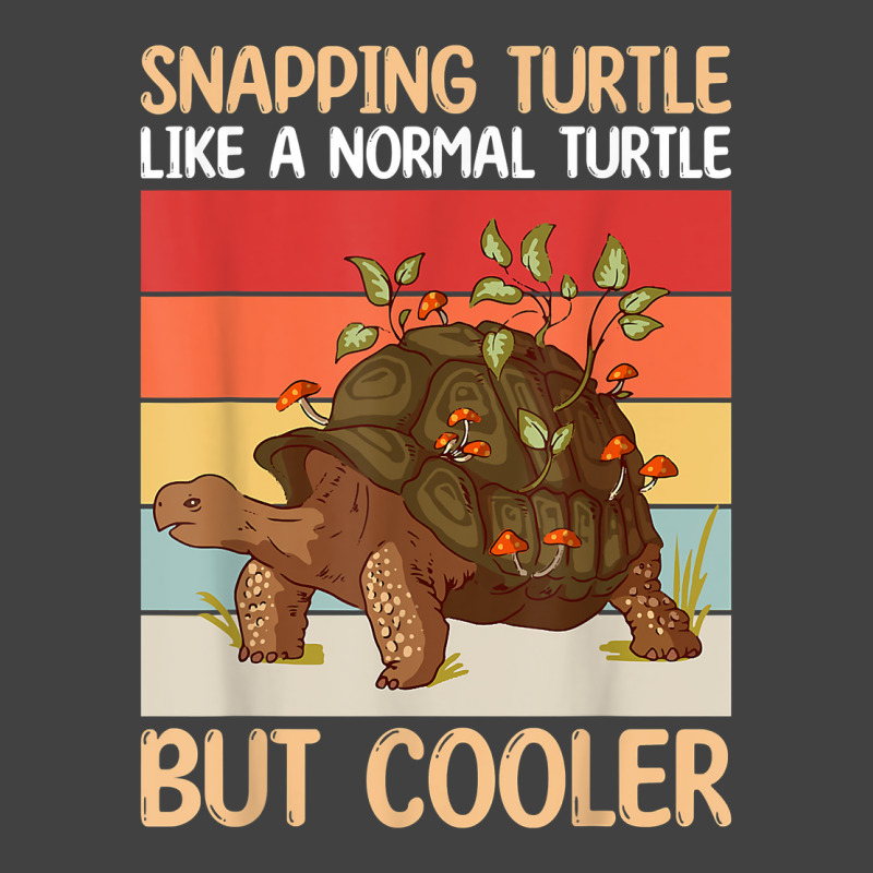 Snapping Turtle Like A Normal Turtle But Cooler  Sea Turtle T Shirt Vintage T-shirt | Artistshot