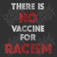 There Is No Vaccine For Racism Kamala Anti Trump 2020 Gifts    There I Baby Bodysuit | Artistshot