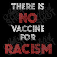 There Is No Vaccine For Racism Kamala Anti Trump 2020 Gifts    There I Long Sleeve Baby Bodysuit | Artistshot