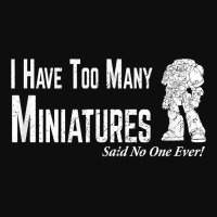 Wargaming Too Many Miniature Funny Wargamer Gift T Shirt Crop Top | Artistshot