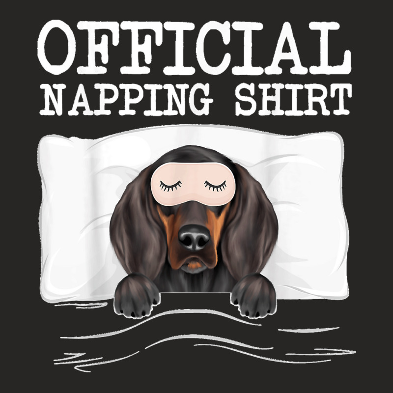 Funny Official Napping Sleeping Black And Tan Coonhound Ladies Fitted T-Shirt by STACYSCHUDEL | Artistshot