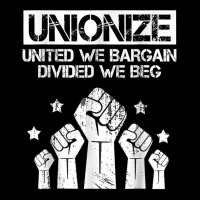 Labor Day Worker Unionize United We Bargain Divided We Beg T Shirt Pocket T-shirt | Artistshot