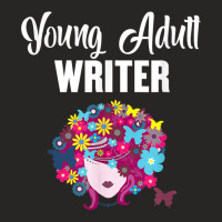 Young Adult Writer Author Books Novelist Writing Ya Story T Shirt Ladies Fitted T-shirt | Artistshot