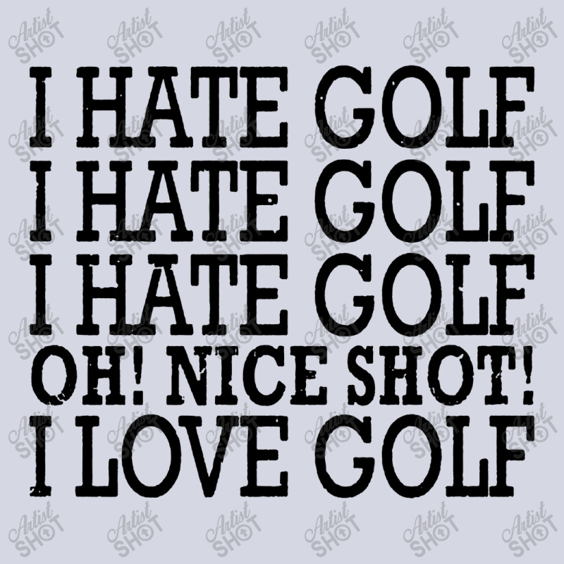 I Hate Golf Oh Nice Fleece Short | Artistshot