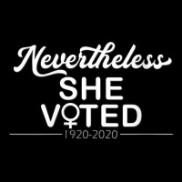 Womens Nevertheless She Voted Womens Rights Civil Action Vote V Neck T Adjustable Cap | Artistshot