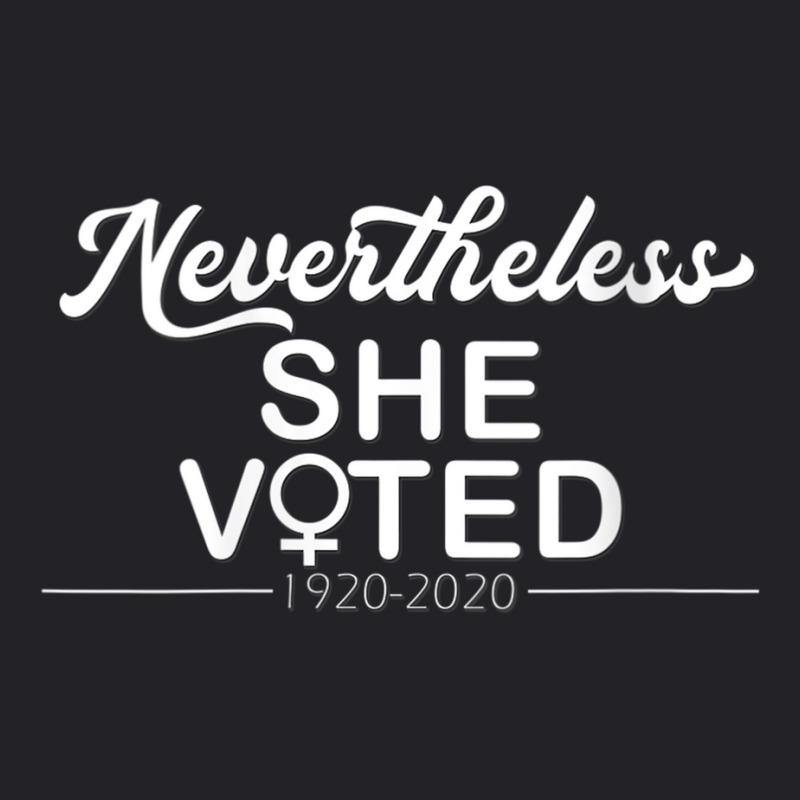 Womens Nevertheless She Voted Womens Rights Civil Action Vote V Neck T Youth Tee by cm-arts | Artistshot