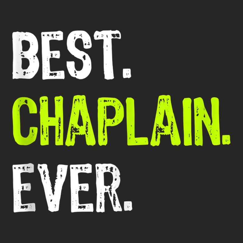 Best Chaplain Ever Tank Top Ladies Fitted T-Shirt by cm-arts | Artistshot