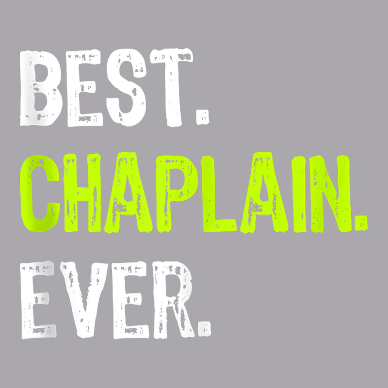 Best Chaplain Ever Tank Top Youth 3/4 Sleeve by cm-arts | Artistshot