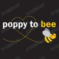 Poppy To Bee T-shirt | Artistshot