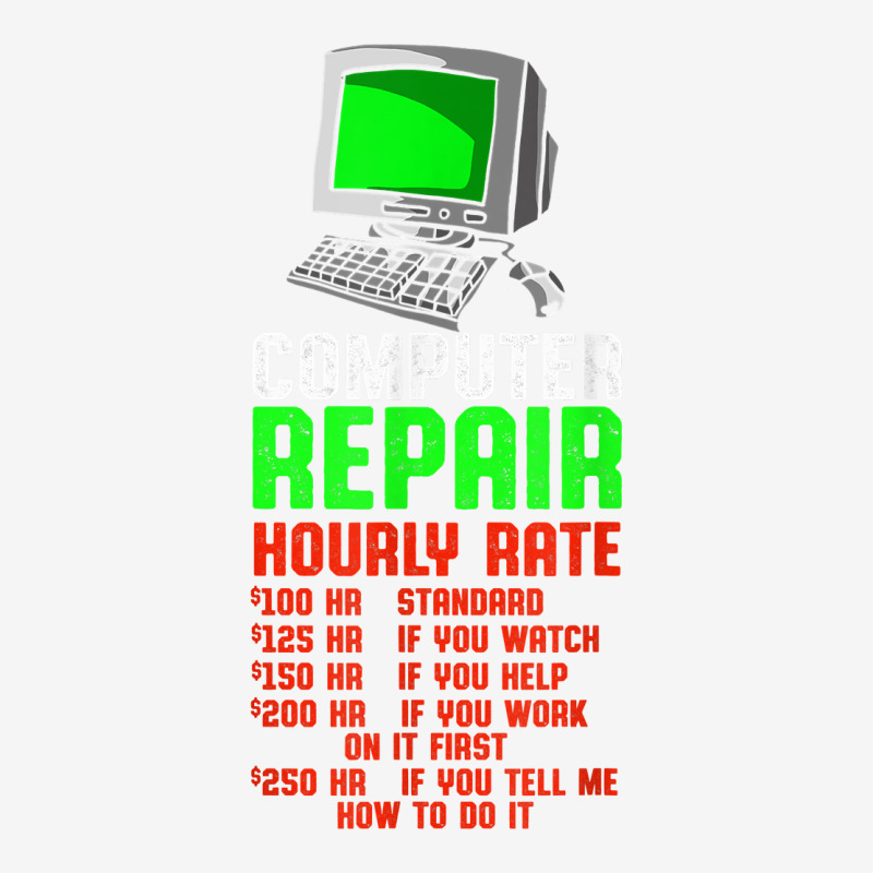 Computer Repair Hourly Rate Computer Repair Computer Techs T Shirt Adjustable Cap | Artistshot