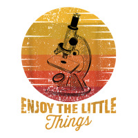 Enjoy The Little Things Microscope Microbiology Science T Shirt Sticker | Artistshot