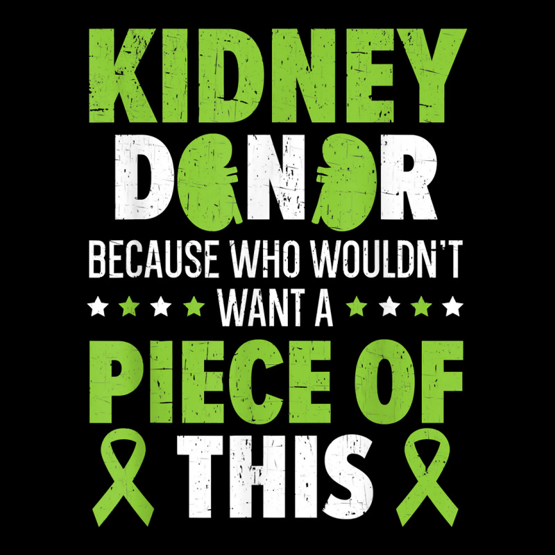 Kidney Donor Organ Recipient Organ Donation Kidney Transplan T Shirt Legging by pilusoekyokeln | Artistshot