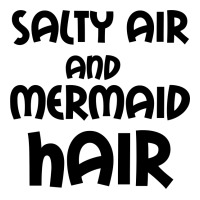 Salty Air And Mermaid Hair Youth Tee | Artistshot