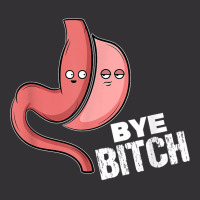 Gastric Sleeve Bariatric Surgery I Bye Bitch T Shirt Vintage Short | Artistshot