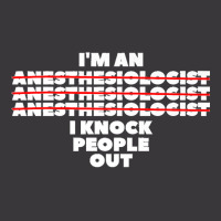 I'm An I Knock People Out For An Anesthesiologist Premium Ladies Curvy T-shirt | Artistshot