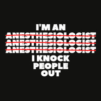 I'm An I Knock People Out For An Anesthesiologist Premium Scorecard Crop Tee | Artistshot