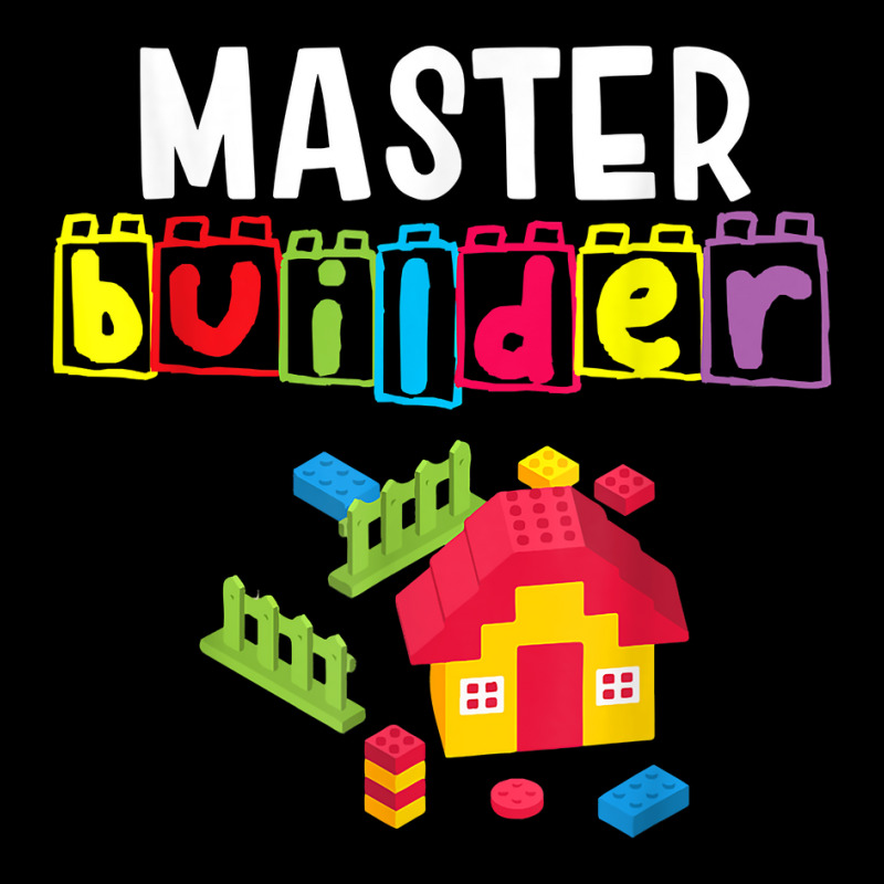 Master Builder   Building Blocks   Brick Builders Toys Gift T Shirt Toddler Sweatshirt | Artistshot