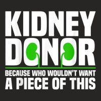 Cool Kidney Donor Art For Men Women Organ Donation Awareness T Shirt Ladies Fitted T-shirt | Artistshot