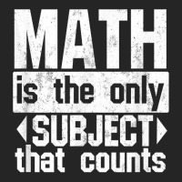 Math Is The Only Subject That Counts  Punny Tshirt For Nerds Unisex Hoodie | Artistshot