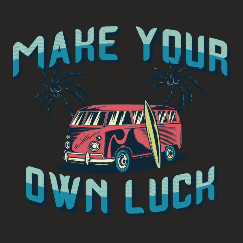 Make Your Own Luck Ladies Fitted T-Shirt by EmarDesign | Artistshot