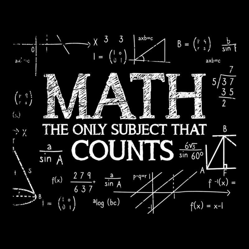 Funny Science Nerd Math The Only Subject That Counts Math T Shirt Zipper Hoodie | Artistshot