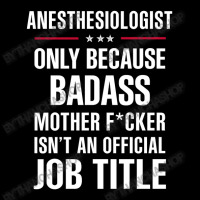 Gift For Badass Anesthesiologist Adjustable Cap | Artistshot