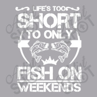 Life Is Too Short To Only Be On The Weekend Youth 3/4 Sleeve | Artistshot