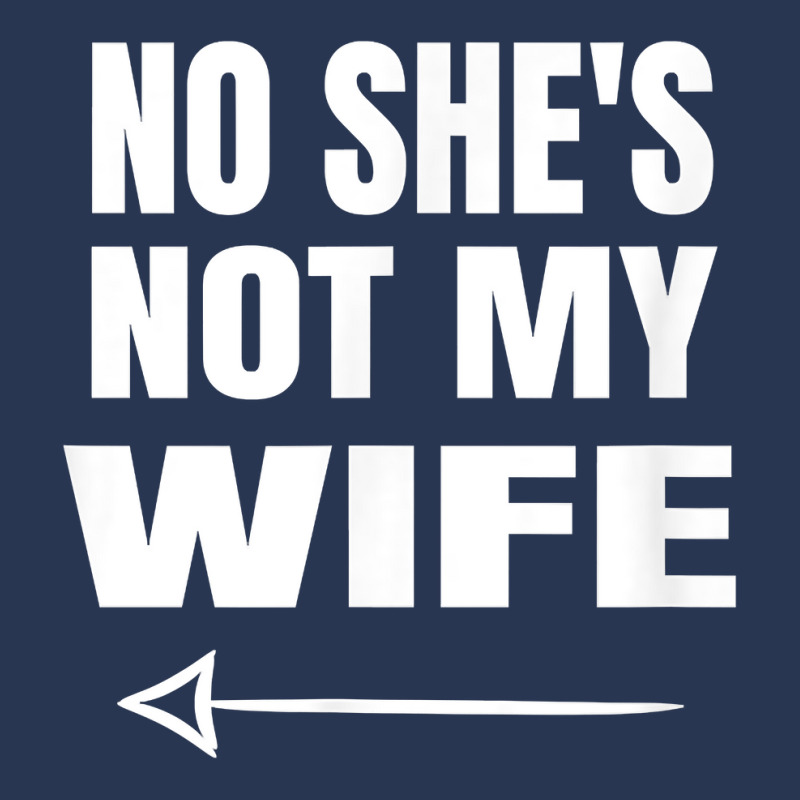 Mens No She's Not My Wife Identity Not With Him T Shirt Men Denim Jacket | Artistshot