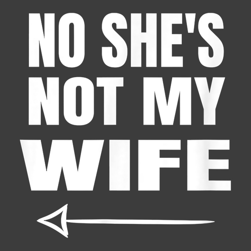 Mens No She's Not My Wife Identity Not With Him T Shirt Men's Polo Shirt | Artistshot