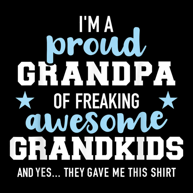 Mens Proud Grandpa Of Awesome Grandkids T Shirt Long Sleeve Shirts | Artistshot