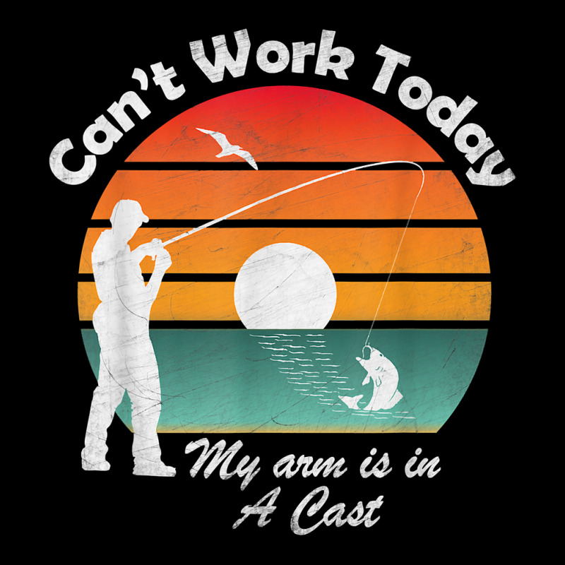 Mens Can't Work Today My Arm Is In A Cast, Fishing, Fathers Day T Shir Toddler Sweatshirt by cm-arts | Artistshot