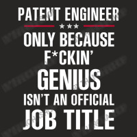 Gift For F Ckin' Genius Patent Engineer Ladies Fitted T-shirt | Artistshot