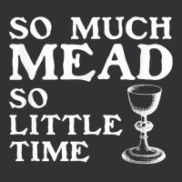 So Much Mead Little Time Renaissance Faire Medieval Festival T Shirt Vintage Short | Artistshot