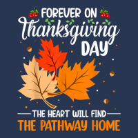 Forever On Thanksgiving Day The Heart Will Find The Pathway T Shirt Men Denim Jacket | Artistshot