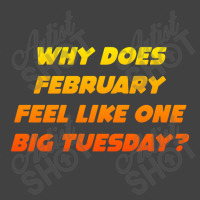 Quote February, February Quote Vintage T-shirt | Artistshot