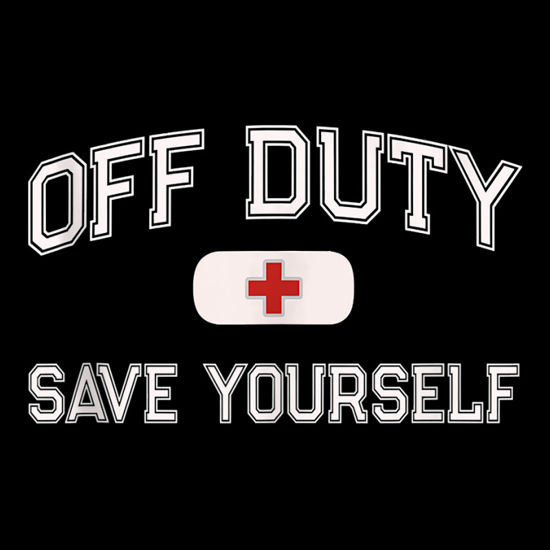 Funny Off Duty Nurse Save Yourself First Aider Emt Ems Medic Tank Top Men's Long Sleeve Pajama Set | Artistshot